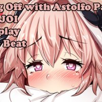 Jerking Off with Astolfo Part2Hentai JOI Fate Grand Order JOI Fap the beat breathplay femboy